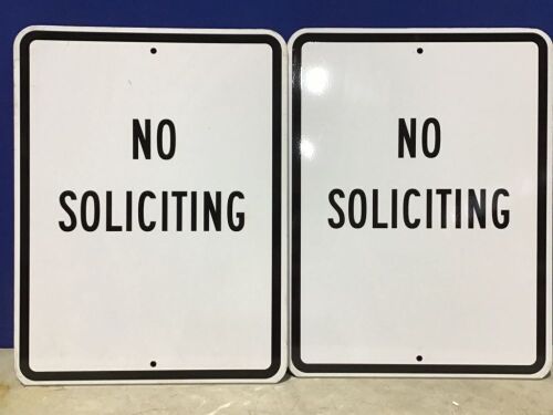 Lot of (2) No Soliciting Signs - Lot 500