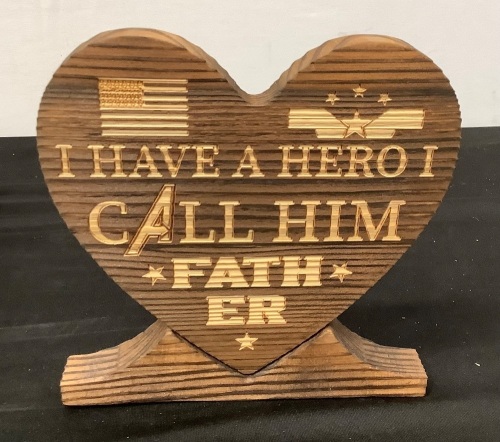 Hero Father Wood Sign - Lot 500