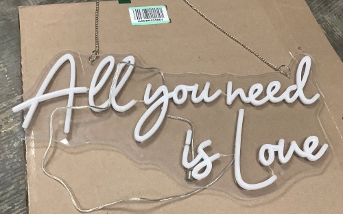 All You Need is Love Lighted Sign, Missing Power Supply - Lot 263