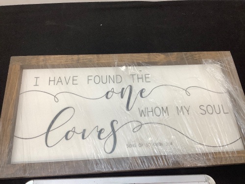 "I have found the one whom my soul loves" Wooden Sign - Lot 407