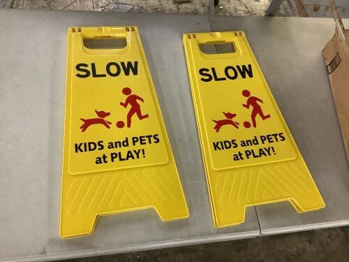 Lot of (2) Slow Kids & Pets at Play Signs - Lot 175