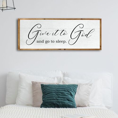 Give It To God And Go To Sleep Sign Wall Decor - Lot 649