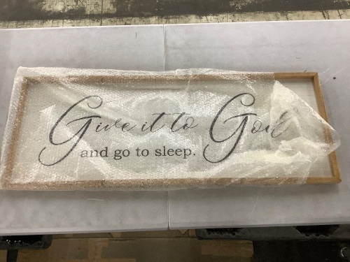 Framed Give it to God and Go to Sleep Sign - Lot 729