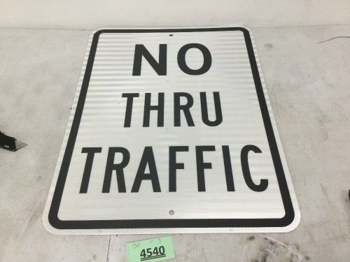 'No Thru Traffic' Sign - Lot 4540