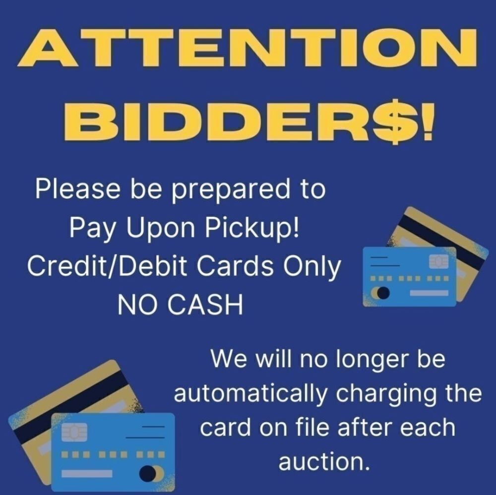 PLEASE BRING CREDIT/DEBIT CARD TO PAY UPON PICKUP! NO CASH. - Image 1 - Lot 1aaa