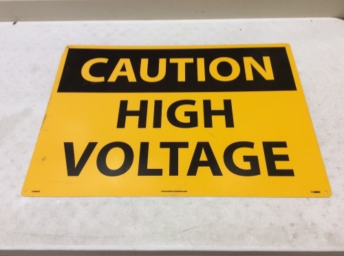 OSHA "Caution High Voltage" Sign. 28 28Lx20H. - Lot 344