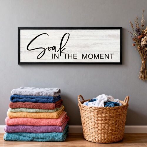 Soak in the Moment Wooden Sign Framed Wall Art, 32''×12''